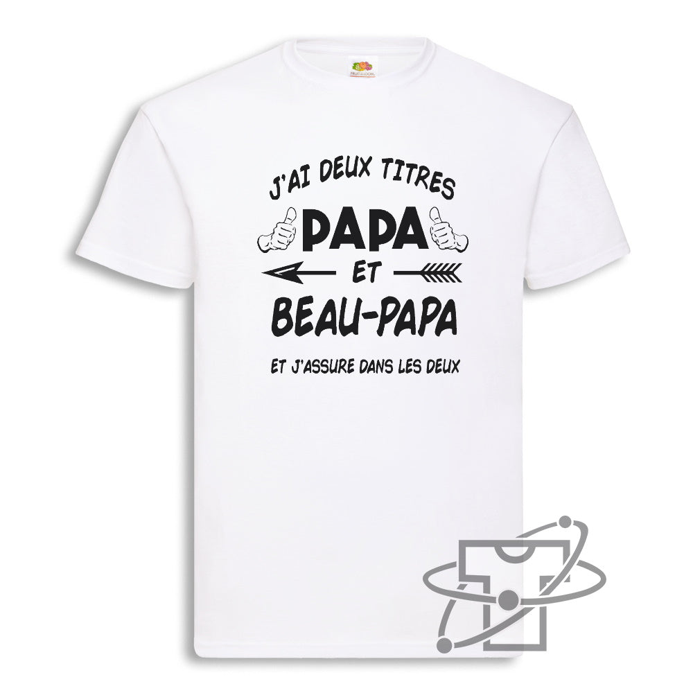 Tee shirt PAPA et BEAU PAPA
