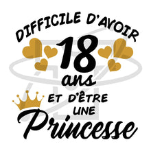 Charger l&#39;image dans la galerie, 18 ans &amp; Princesse (T-Shirt Femme)
