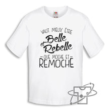 Charger l&#39;image dans la galerie, Belle et Rebelle (T-Shirt Enfant)
