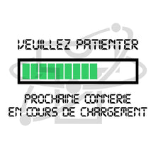 Charger l&#39;image dans la galerie, Humour - Connerie
