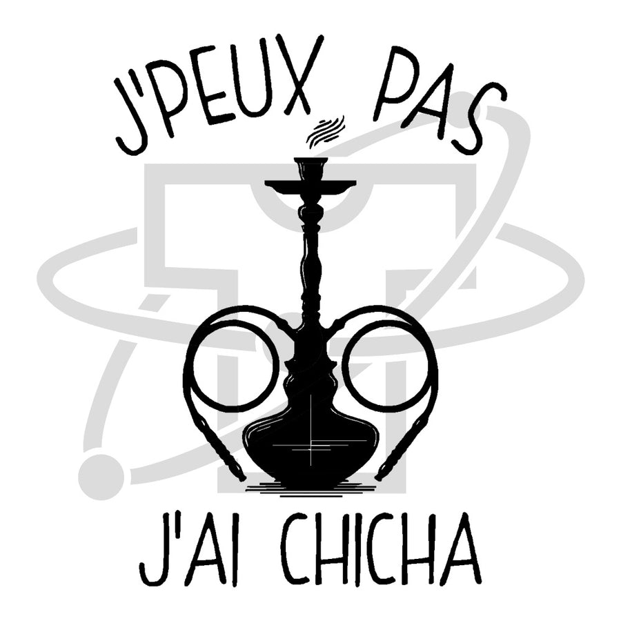 J'ai chicha (T-Shirt Femme)