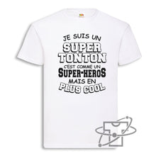 Charger l&#39;image dans la galerie, Super tonton (T-Shirt Homme)
