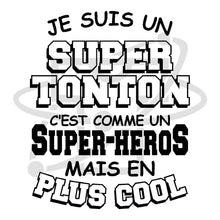 Charger l&#39;image dans la galerie, Super tonton (T-Shirt Homme)
