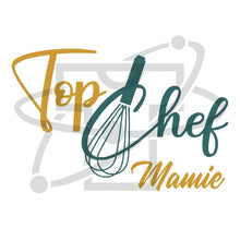 Charger l&#39;image dans la galerie, Top Chef Mamie (T-Shirt Femme)
